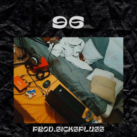 96 ft. Sickspluss | Boomplay Music