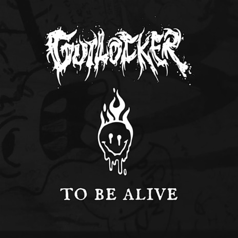 To Be Alive | Boomplay Music