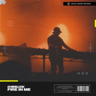 Fire In Me