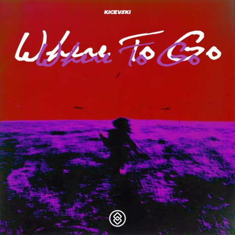 Where To Go (Extended Mix) | Boomplay Music