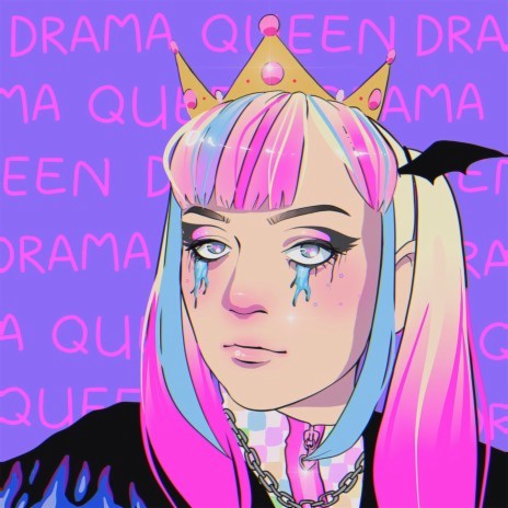 Drama Queen | Boomplay Music