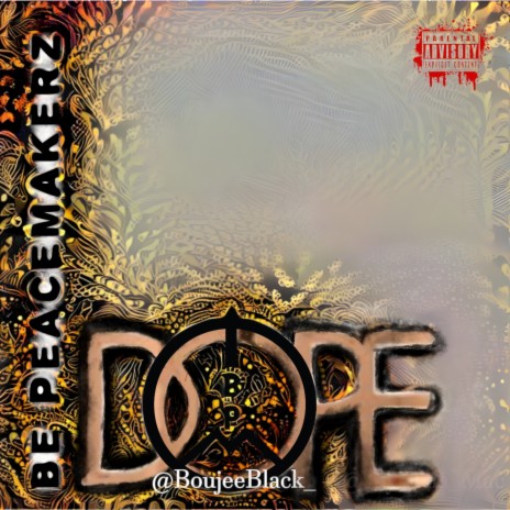 DOPE | Boomplay Music