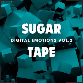 Digital Emotions (Vol. 2)