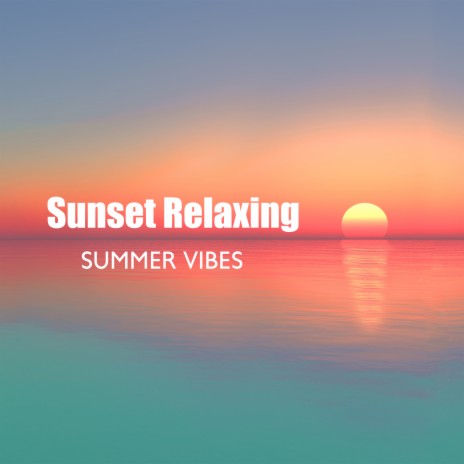 Sun-Kissed Chillout | Boomplay Music
