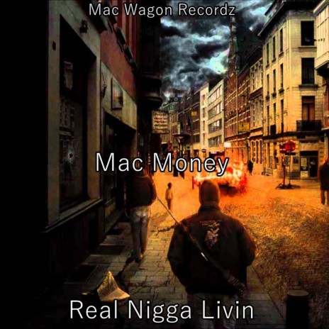 Real Nigga Livin' | Boomplay Music