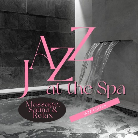 Jazz Sound for Massage | Boomplay Music