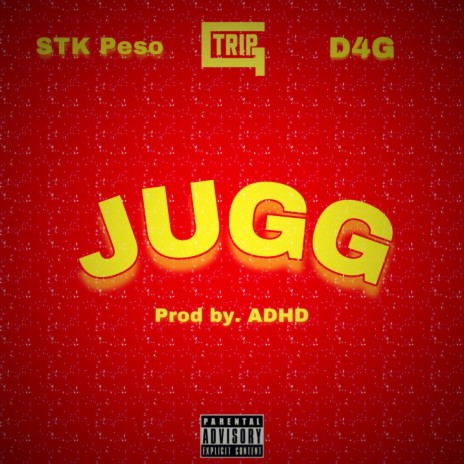 Jugg ft. STK Peso & D4G | Boomplay Music