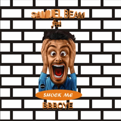 Shock Me ft. Bbboye | Boomplay Music