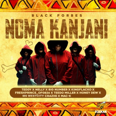 Noma kanjani ft. Ujobe_the_Mc, Teddy, Craziie, Ms Westcity & Nelly | Boomplay Music