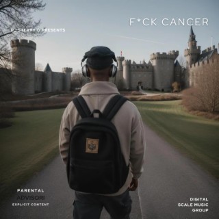 F*CK CANCER