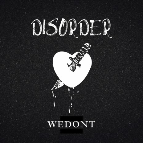 Disorder ft. Darwin | Boomplay Music