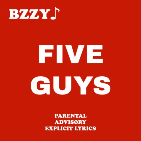 FIVE GUYS | Boomplay Music