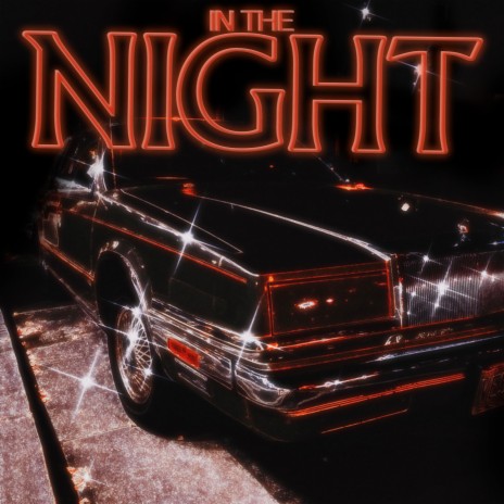 In the Night | Boomplay Music