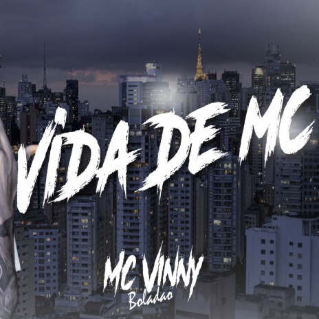 Vida de Mc | Boomplay Music