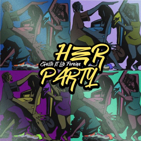 Her Party ft. LibForeign | Boomplay Music