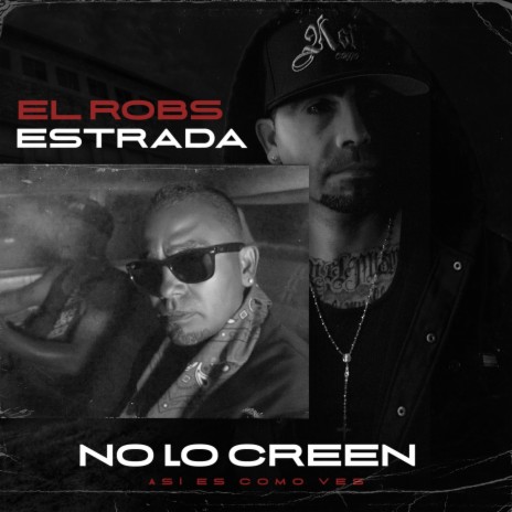 No Lo Creen | Boomplay Music