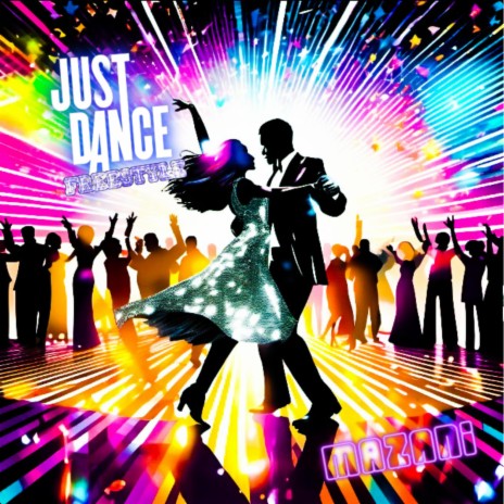 JustDance (Freestyle) | Boomplay Music