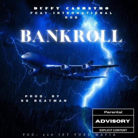Bankroll ft. Duffy Cash$tro | Boomplay Music