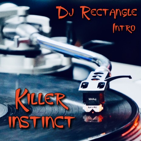 Killer Instinct (Intro) | Boomplay Music