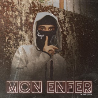 MON ENFER lyrics | Boomplay Music