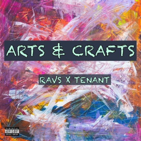 Arts & Crafts ft. Tenant | Boomplay Music