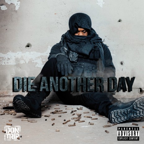 Die Another Day (Outro) | Boomplay Music
