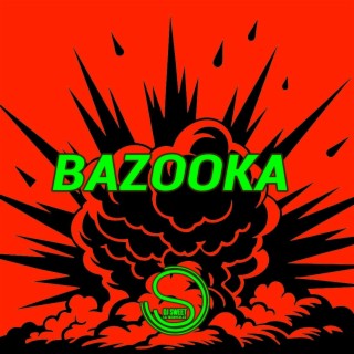 Bazooka