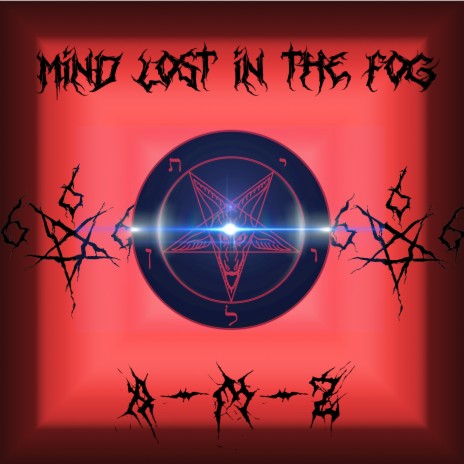 Mind Lost in the Fog | Boomplay Music