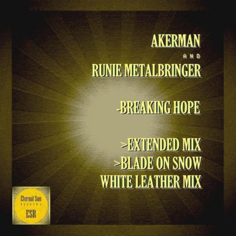 Breaking Hope (Extended Mix) ft. Runie Metalbringer | Boomplay Music