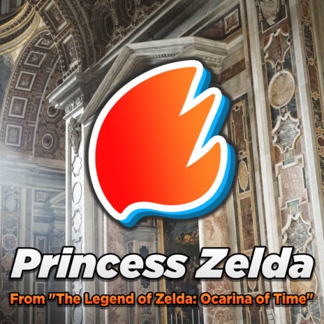 Princess Zelda (From The Legend of Zelda: Ocarina of Time) (Orchestral Arrangement) | Boomplay Music