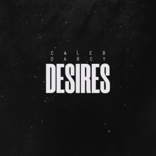 Desires