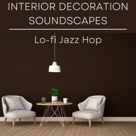 Interior Decoration Soundscapes