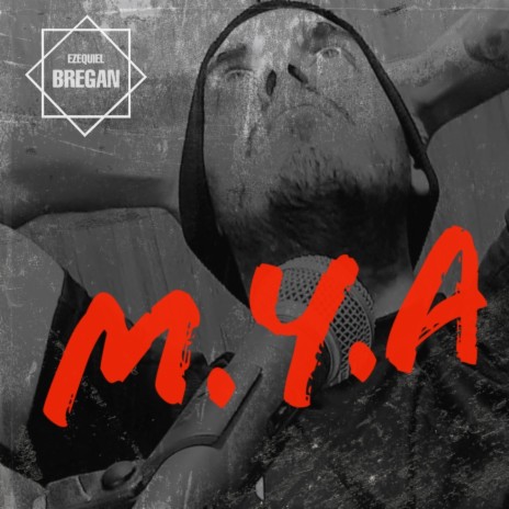M.Y.A | Boomplay Music