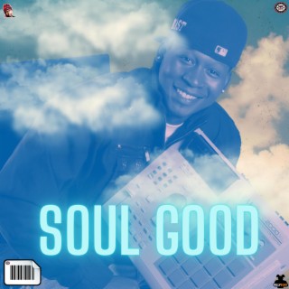 SOUL GOOD