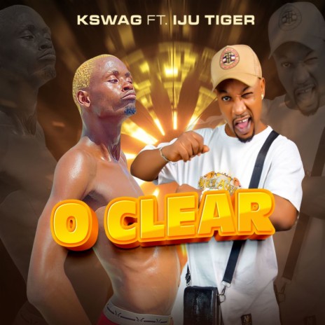 O Clear ft. Iju Tiger | Boomplay Music