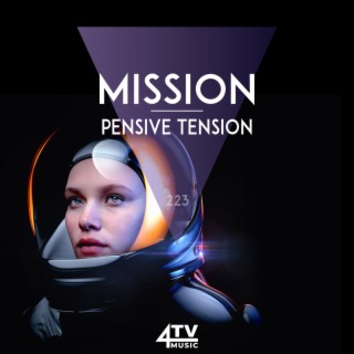 Mission - Pensive Tension