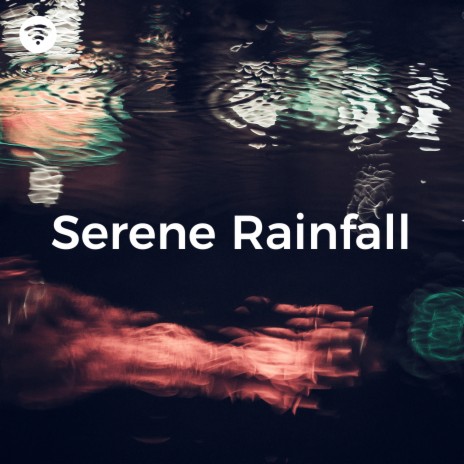 Raindrop Serenade ft. Rain Sounds Collection & Rain Sounds To Help You Sleep | Boomplay Music