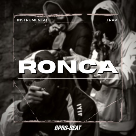 Trap Ronca | Boomplay Music