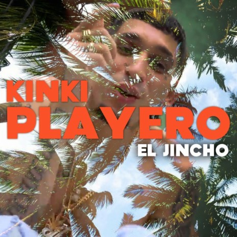 Kinki Playero ft. Tunin Slow | Boomplay Music