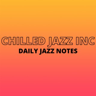 Daily Jazz Notes