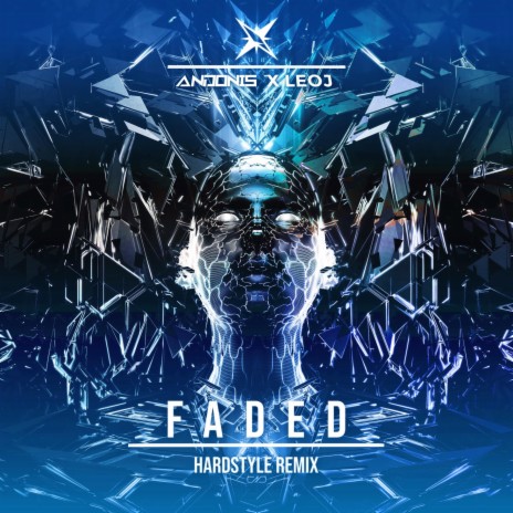 Faded (Hardstyle Remix) ft. LEOJ | Boomplay Music