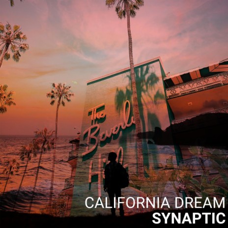 California Dream | Boomplay Music