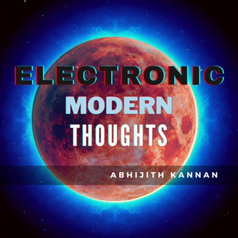 Electronic Modern Thoughts | Boomplay Music
