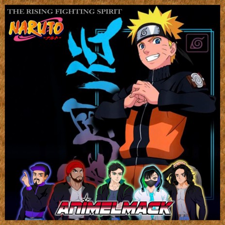 The Rising Fighting Spirit (Naruto Battle Theme) | Boomplay Music