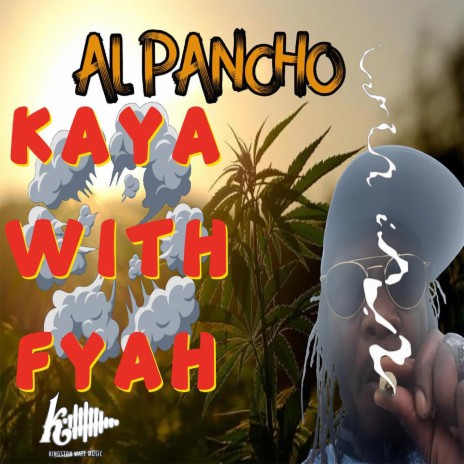 Kyah with Fyah | Boomplay Music