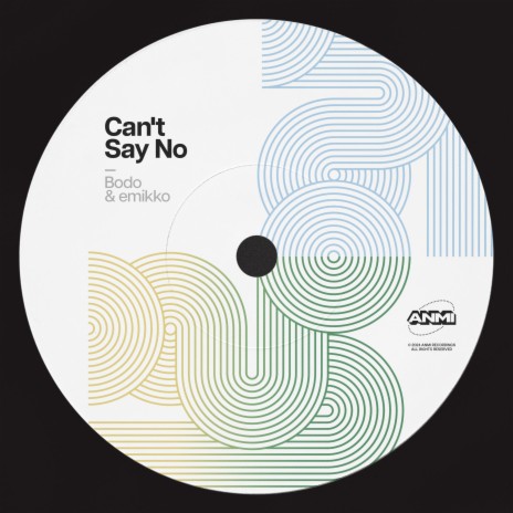 Can't Say No ft. emikko | Boomplay Music
