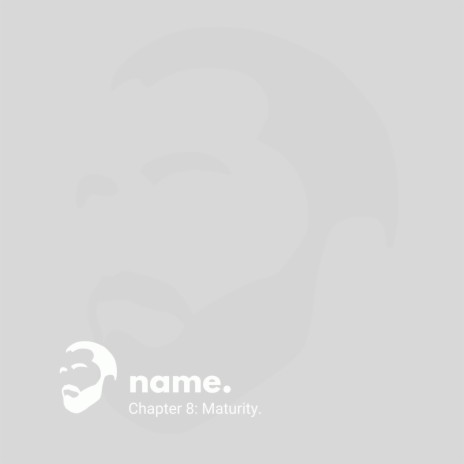 Chapter 8: Maturity | Boomplay Music