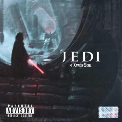 Jedi ft. Xavier Soul