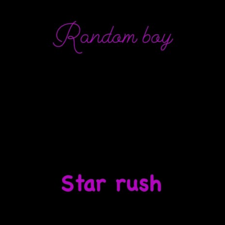 Star Rush | Boomplay Music