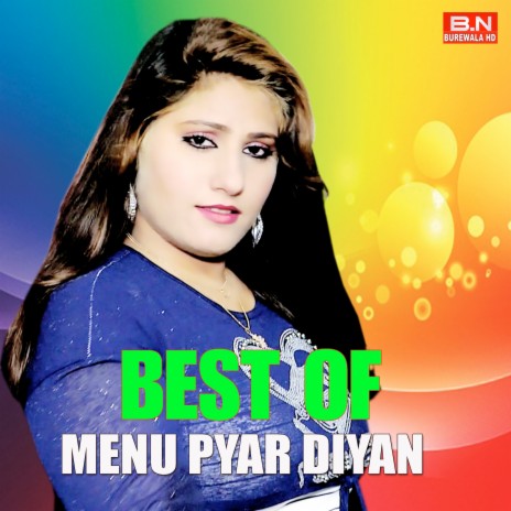 Menu Pyar Diyan | Boomplay Music